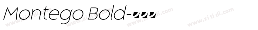 Montego Bold字体转换